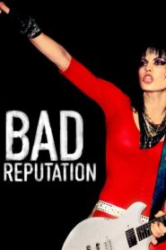 Bad Reputation 2018 on netflix