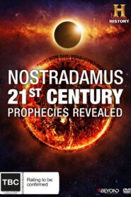 Nostradamus: 21st Century Prophecies Revealed 2015 on netflix