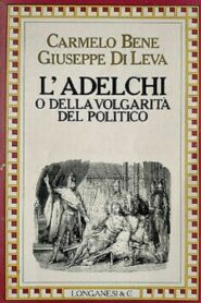 L’Adelchi di Alessandro Manzoni in forma di concerto 1985 on netflix