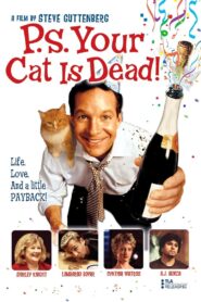 P.S. Your Cat is Dead! 2002 on netflix