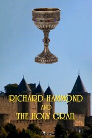 Richard Hammond and the Holy Grail 2006 on netflix