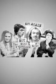 Not Again: Not the Nine O’Clock News 2009 on netflix