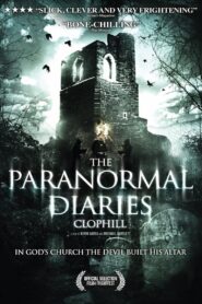 The Paranormal Diaries: Clophill 2013 on netflix