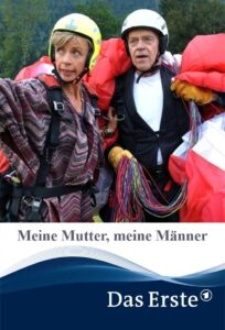 Meine Mutter, meine Männer 2014 on netflix