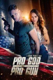 Pro God – Pro Gun 2022 on netflix