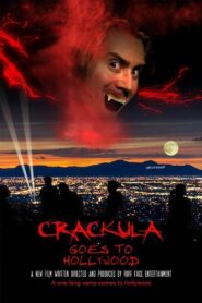 Crackula Goes to Hollywood 2015 on netflix
