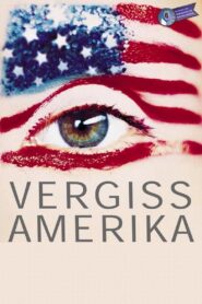 Vergiss Amerika 2000 on netflix