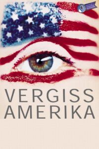 Vergiss Amerika 2000 on netflix