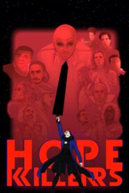 Hopekillers 2019 on netflix