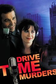 Drive Time Murders 2006 on netflix