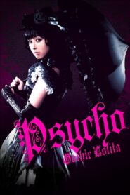 Gothic & Lolita Psycho 2010 on netflix