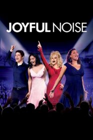 Joyful Noise 2012 on netflix