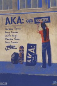 AKA: Girl Skater 2002 on netflix