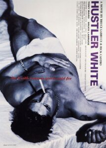 Hustler White 1996 on netflix