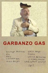 Garbanzo Gas 2007 on netflix
