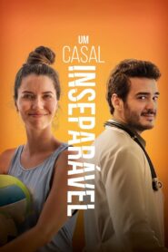 Um Casal Inseparável 2021 on netflix