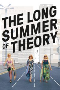 The Long Summer of Theory 2017 on netflix
