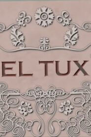 El Tux 2008 on netflix