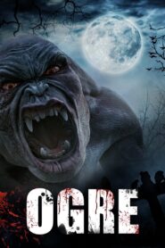 Ogre 2008 on netflix