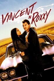 Vincent N Roxxy 2016 on netflix