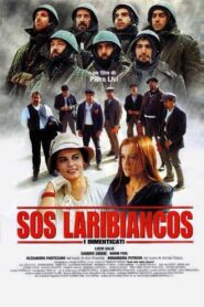 Sos Laribiancos – I dimenticati 2001 on netflix
