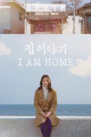 I Am Home 2019 on netflix