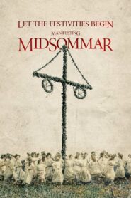 Let the Festivities Begin: Manifesting Midsommar 2019 on netflix