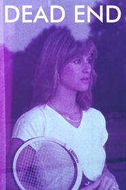 Dead End 1980 on netflix
