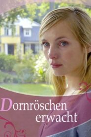 Dornröschen erwacht 2006 on netflix