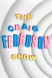 The Craig Ferguson Show 1990 on netflix