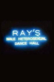 Ray’s Male Heterosexual Dance Hall 1987 on netflix