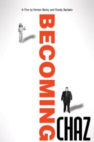 Becoming Chaz 2011 on netflix