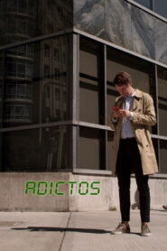 Adictos 2018 on netflix