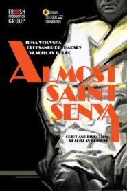 Almost Saint Senya 2021 on netflix