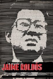 The Death of Jaime Roldós 2013 on netflix