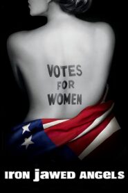 Iron Jawed Angels 2004 on netflix