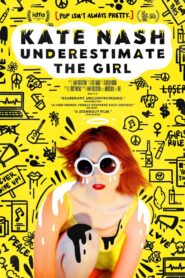 Kate Nash: Underestimate the Girl 2018 on netflix
