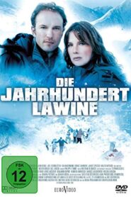 Die Jahrhundertlawine 2008 on netflix