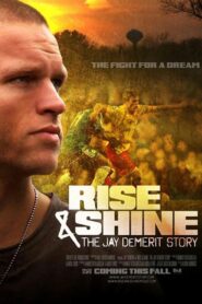 Rise & Shine: The Jay DeMerit Story 2011 on netflix