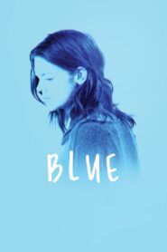 Blue 2018 on netflix