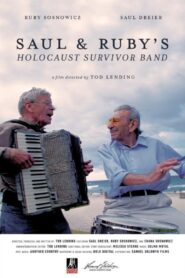 Saul & Ruby’s Holocaust Survivor Band 2020 on netflix
