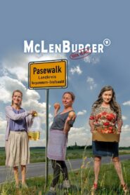 McLenBurger – 100% Heimat 2022 on netflix