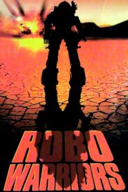 Robo Warriors 1996 on netflix