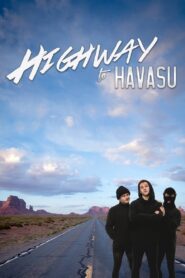 Highway to Havasu 2017 on netflix