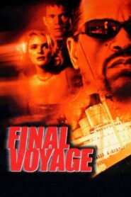 Final Voyage 1999 on netflix