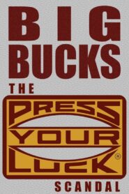 Big Bucks: The Press Your Luck Scandal 2003 on netflix