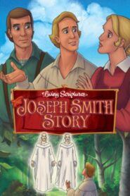 The Joseph Smith Story 1988 on netflix