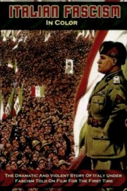 Fascism in Colour 2006 on netflix