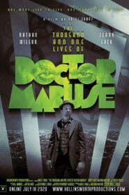 The Thousand and One Lives of Doctor Mabuse 2020 on netflix