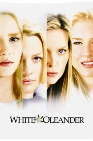 White Oleander 2002 on netflix